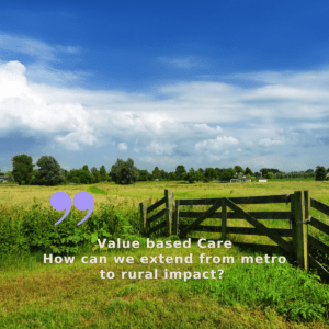 Value based healthcare